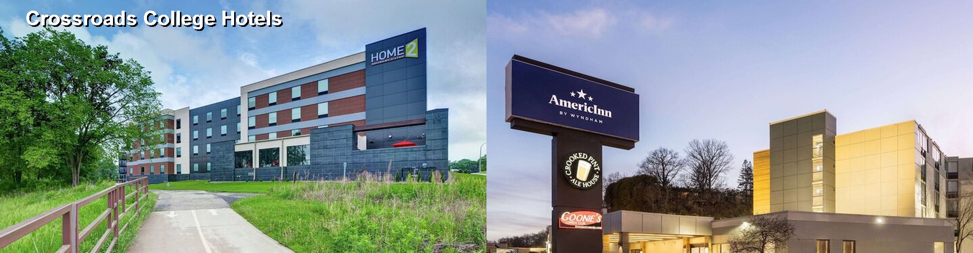 4 Best Hotels near Crossroads College