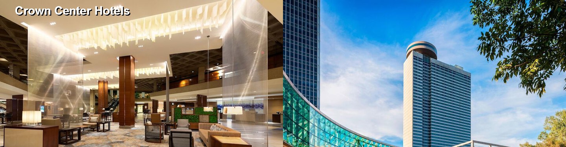 5 Best Hotels near Crown Center