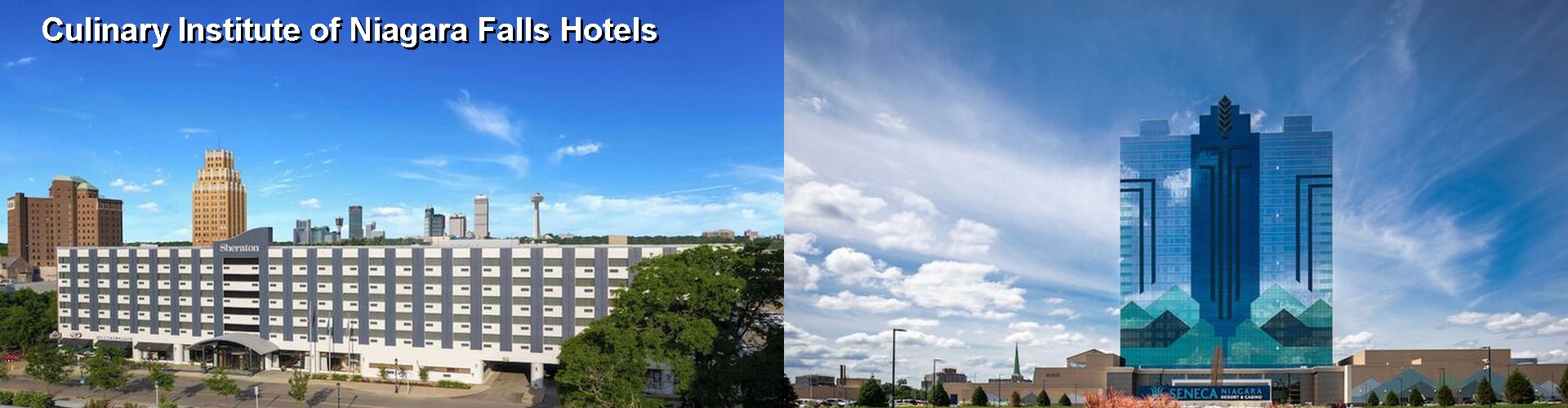 5 Best Hotels near Culinary Institute of Niagara Falls
