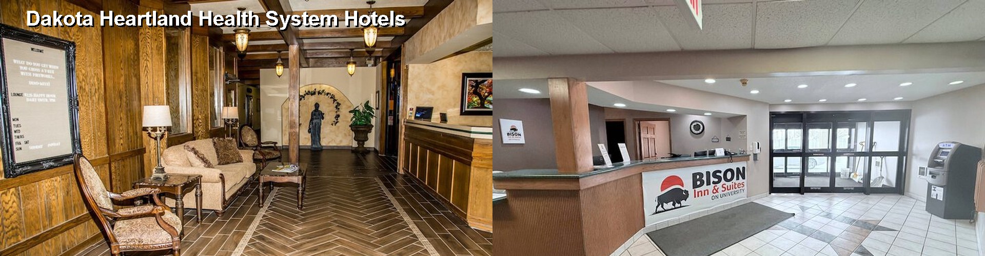 4 Best Hotels near Dakota Heartland Health System