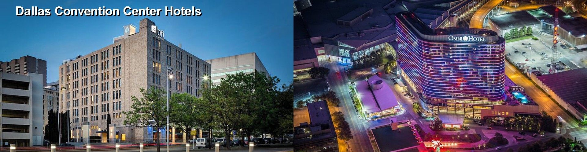 5 Best Hotels near Dallas Convention Center