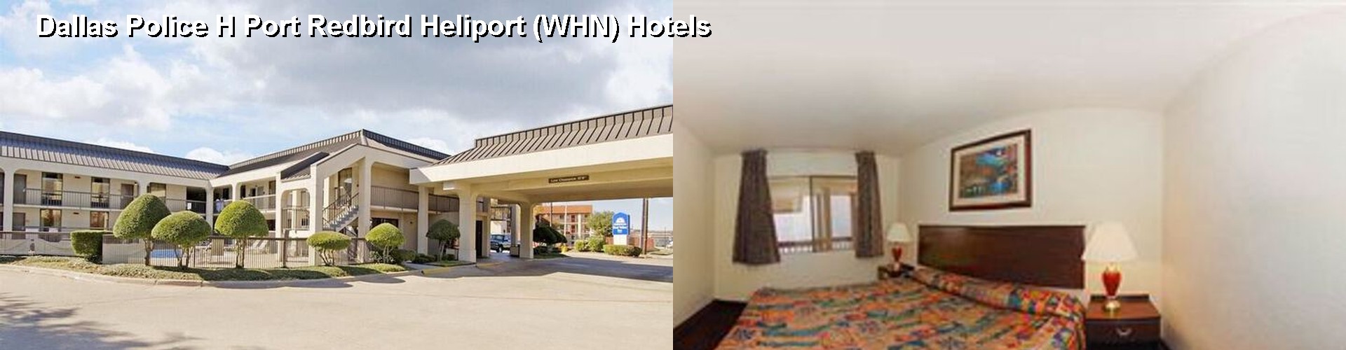 3 Best Hotels near Dallas Police H Port Redbird Heliport (WHN)