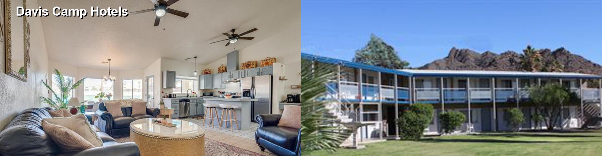4 Best Hotels near Davis Camp