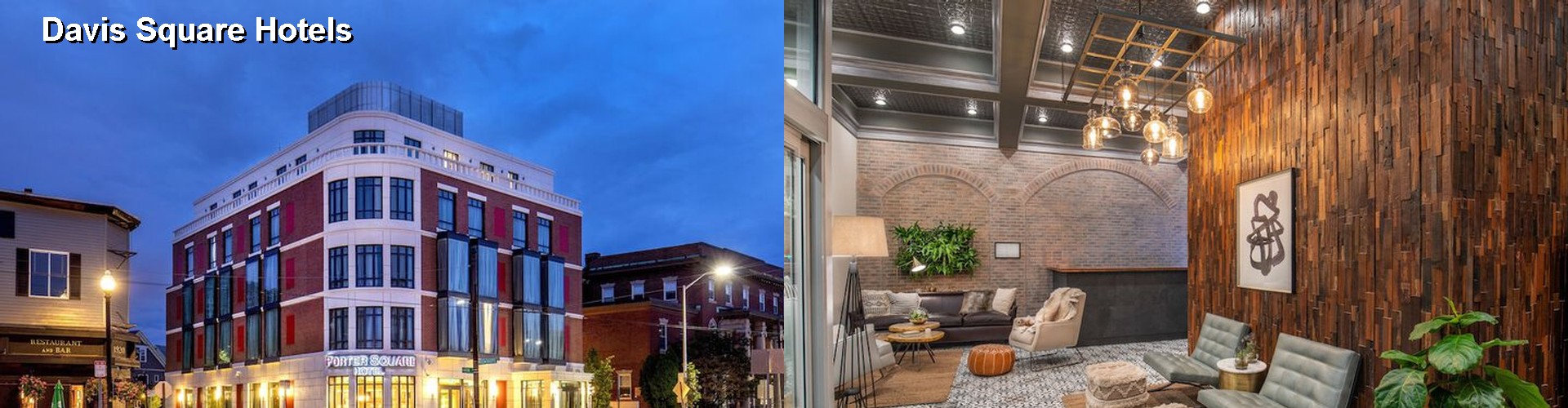 3 Best Hotels near Davis Square