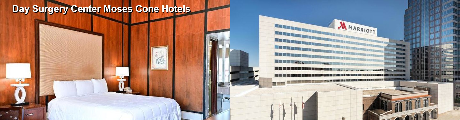 4 Best Hotels near Day Surgery Center Moses Cone