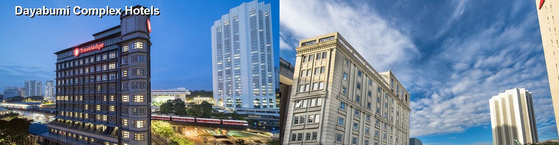 4 Best Hotels near Dayabumi Complex