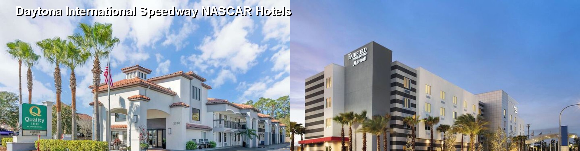 5 Best Hotels near Daytona International Speedway NASCAR