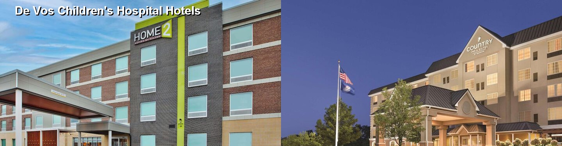 5 Best Hotels near De Vos Children's Hospital