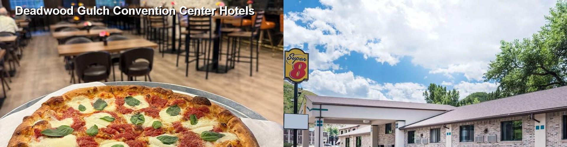 5 Best Hotels near Deadwood Gulch Convention Center