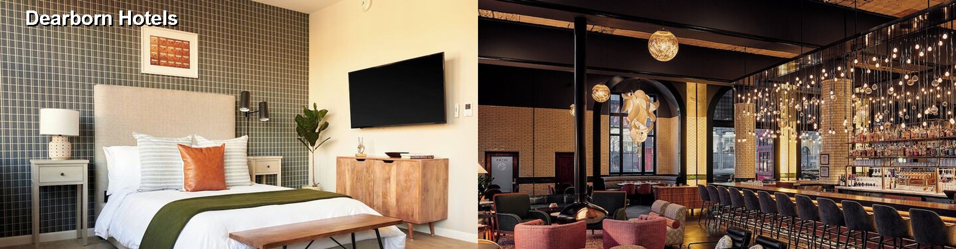 3 Best Hotels near Dearborn
