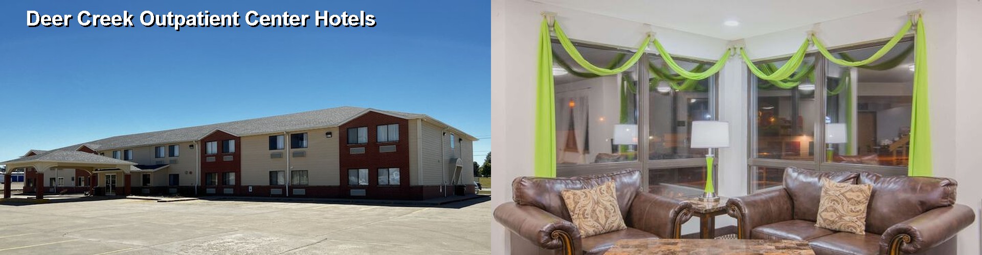 3 Best Hotels near Deer Creek Outpatient Center