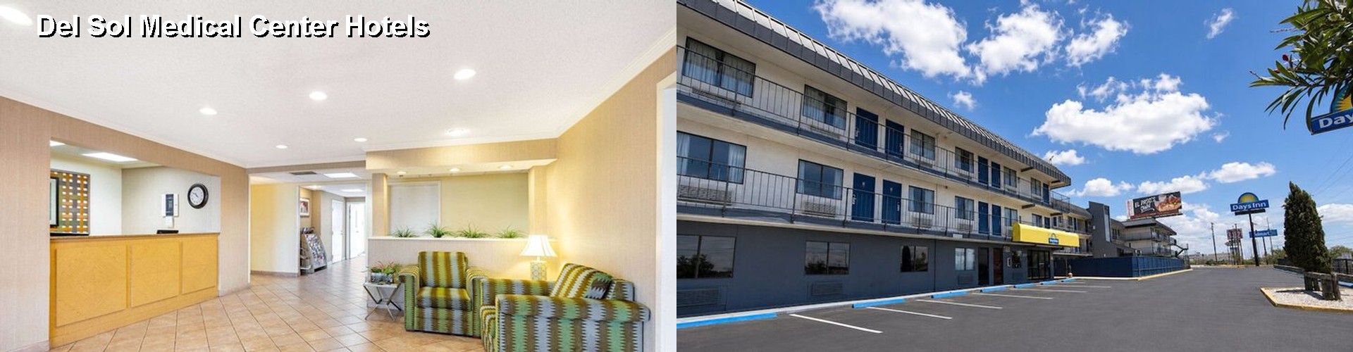 1 Best Hotels near Del Sol Medical Center