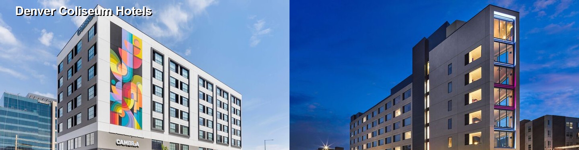 3 Best Hotels near Denver Coliseum