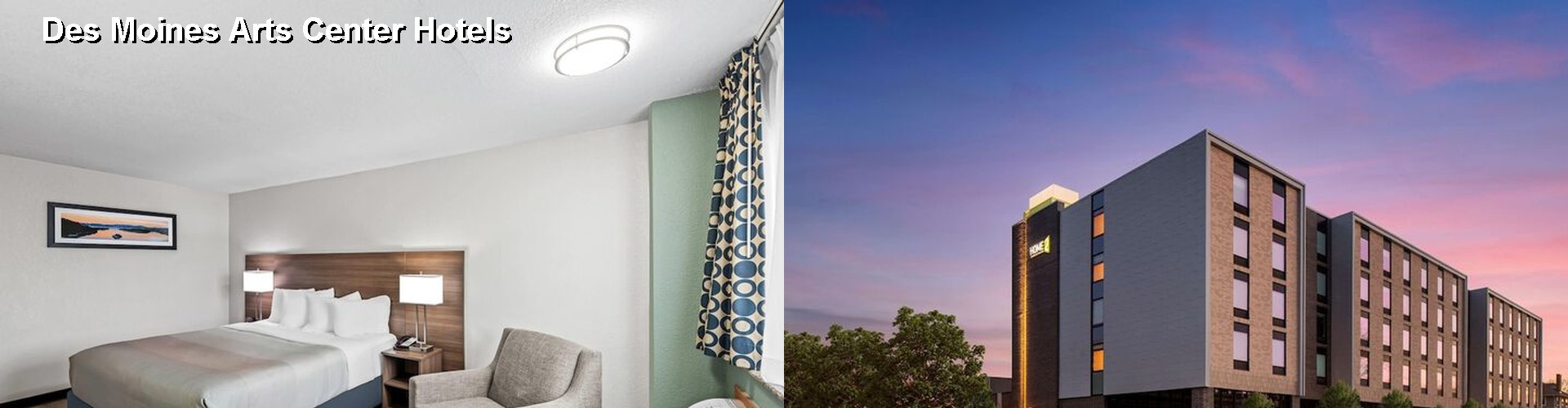 5 Best Hotels near Des Moines Arts Center