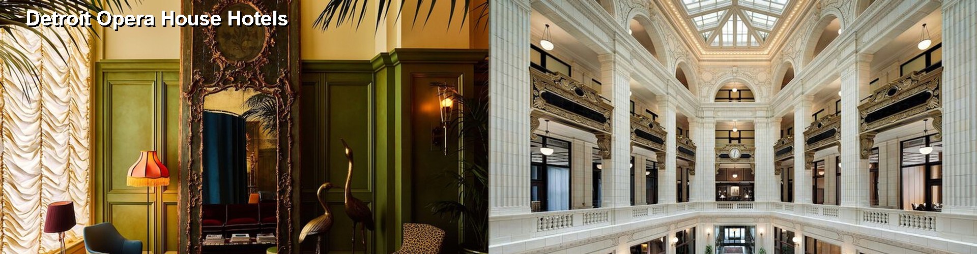 5 Best Hotels near Detroit Opera House