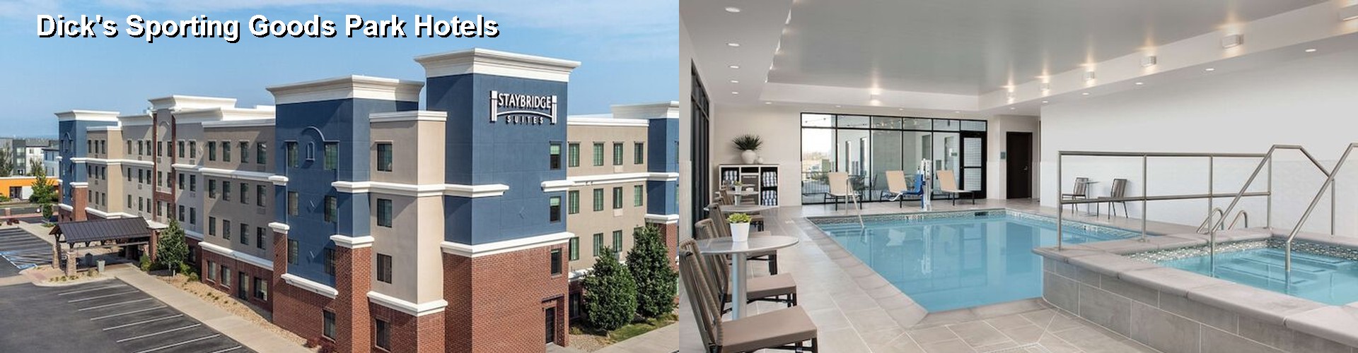 5 Best Hotels near Dick's Sporting Goods Park
