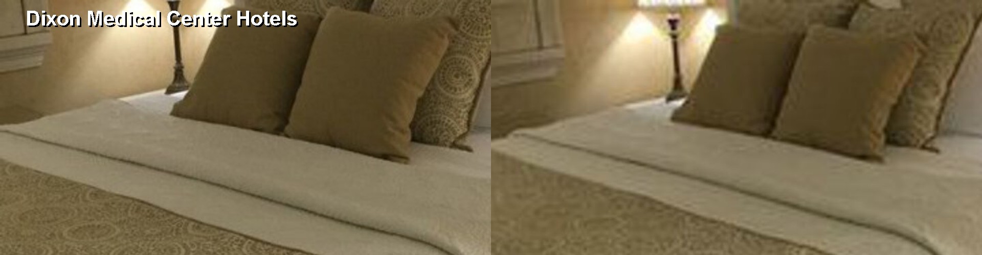 5 Best Hotels near Dixon Medical Center