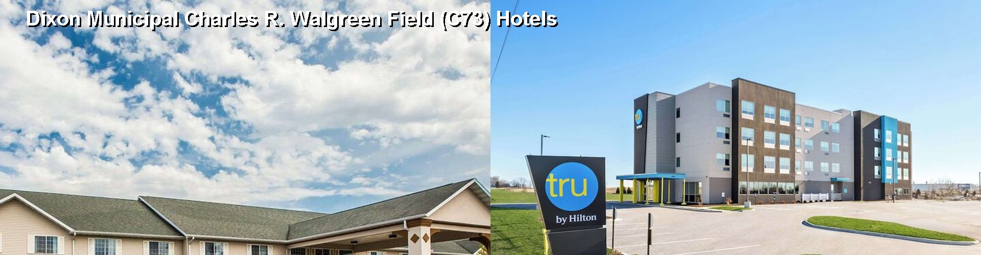 5 Best Hotels near Dixon Municipal Charles R. Walgreen Field (C73)
