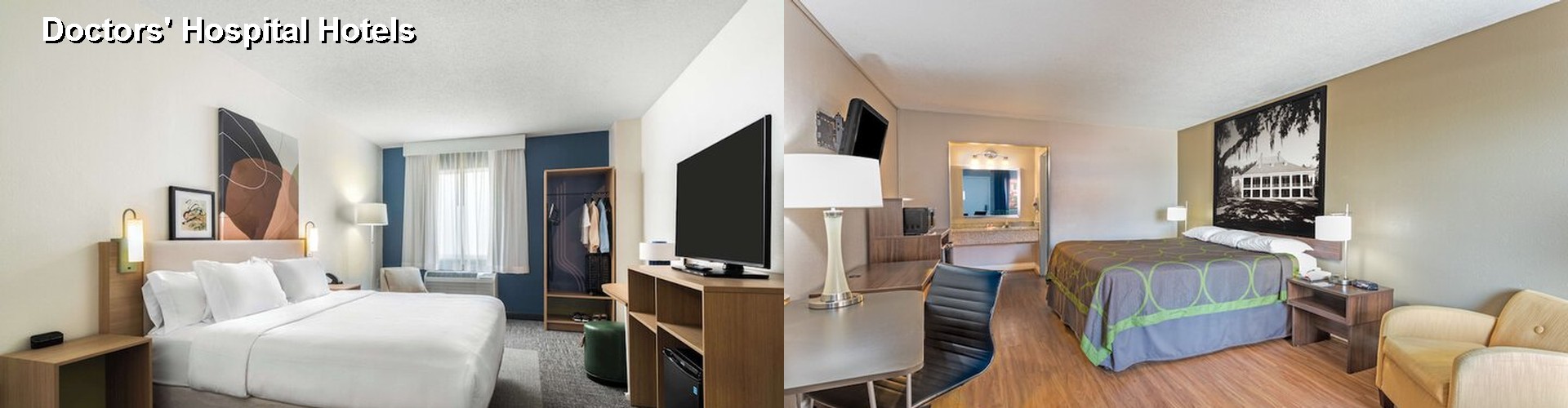 2 Best Hotels near Doctors' Hospital