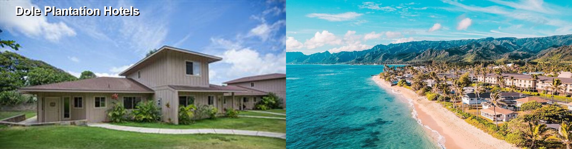 5 Best Hotels near Dole Plantation