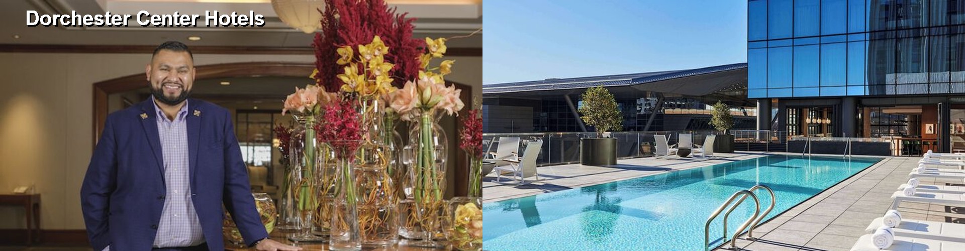 5 Best Hotels near Dorchester Center
