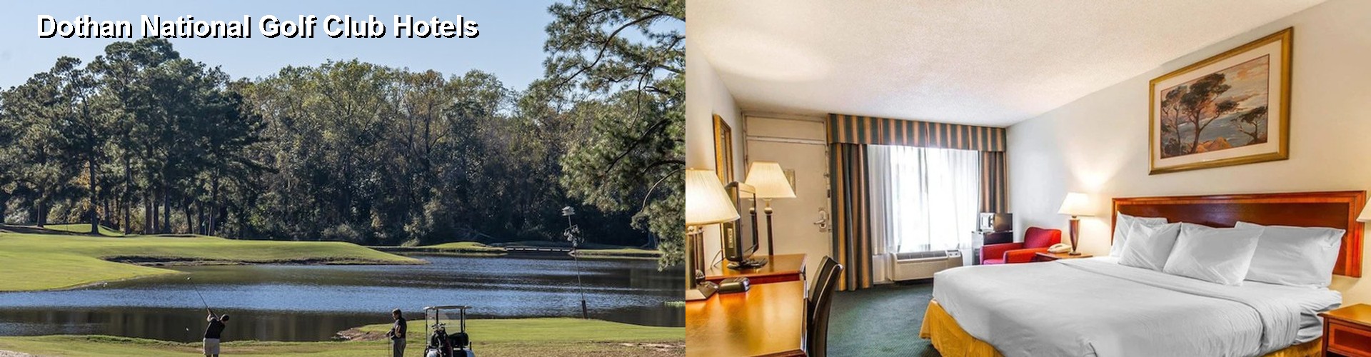 5 Best Hotels near Dothan National Golf Club