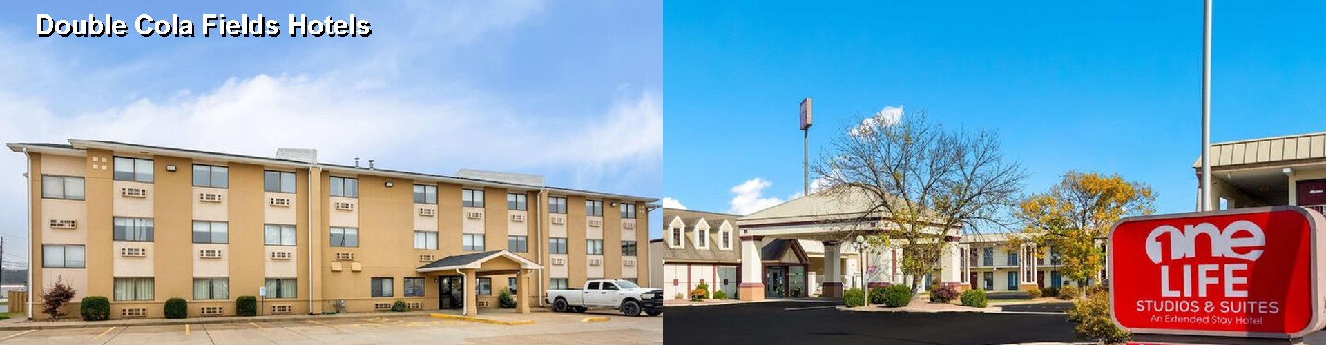 4 Best Hotels near Double Cola Fields