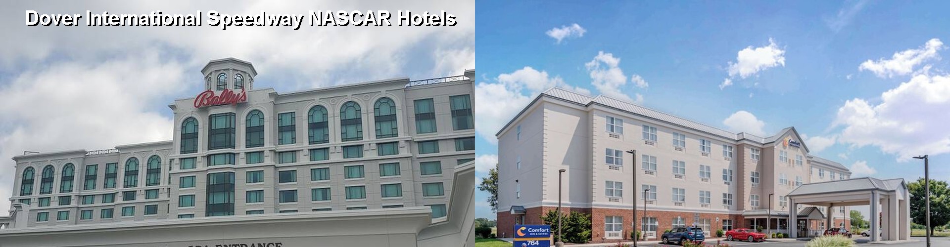 5 Best Hotels near Dover International Speedway NASCAR
