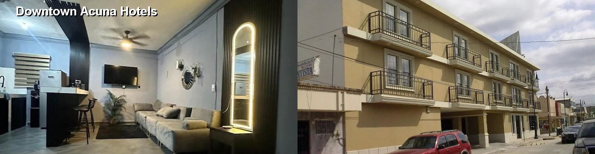5 Best Hotels near Downtown Acuna