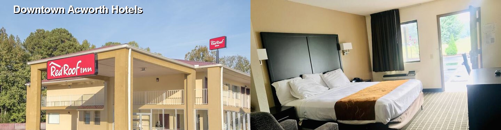 5 Best Hotels near Downtown Acworth