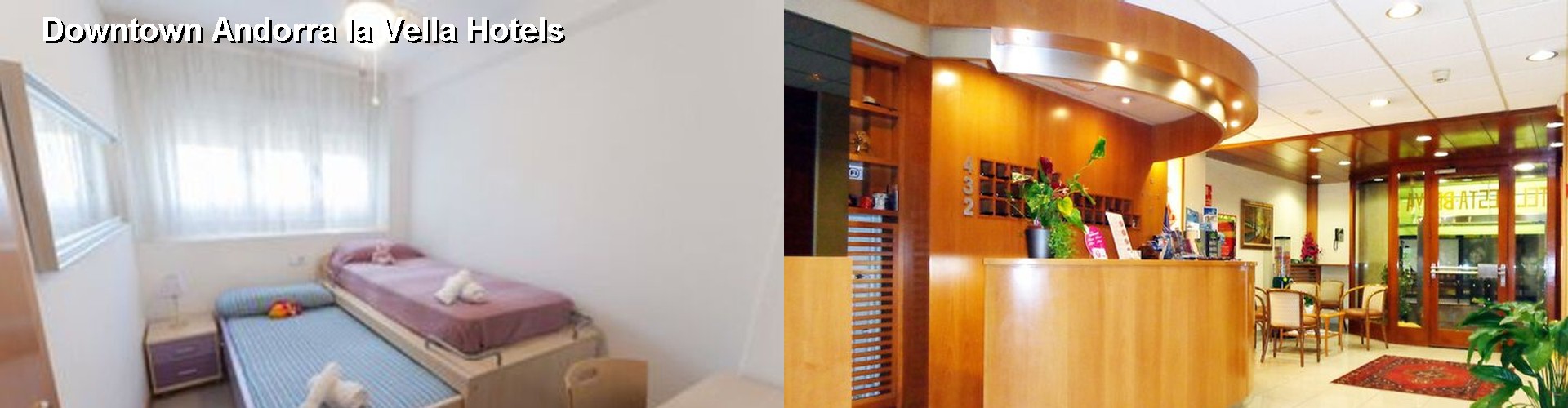 5 Best Hotels near Downtown Andorra la Vella