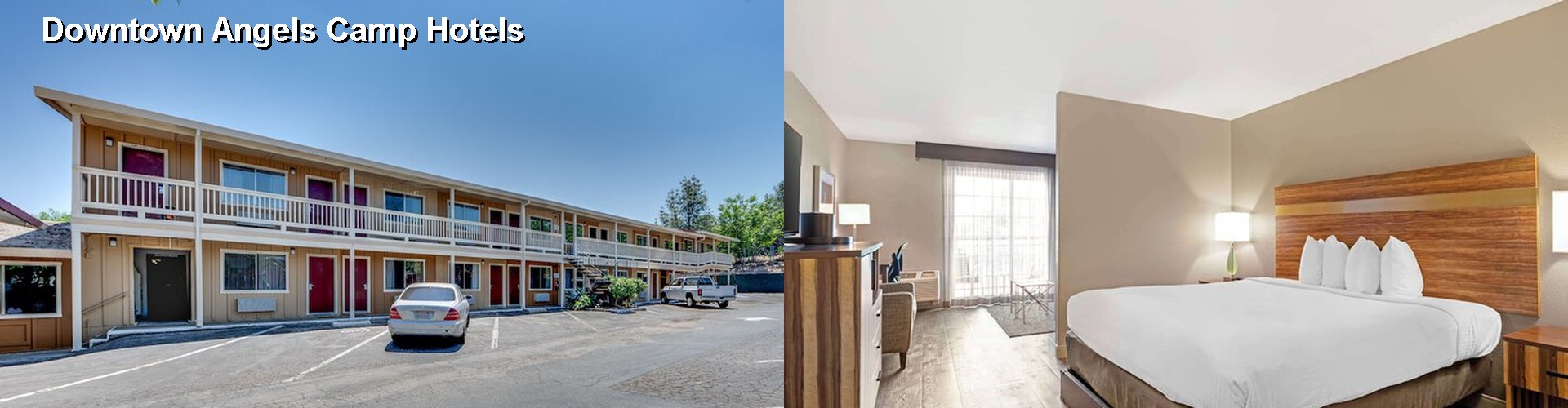 3 Best Hotels near Downtown Angels Camp