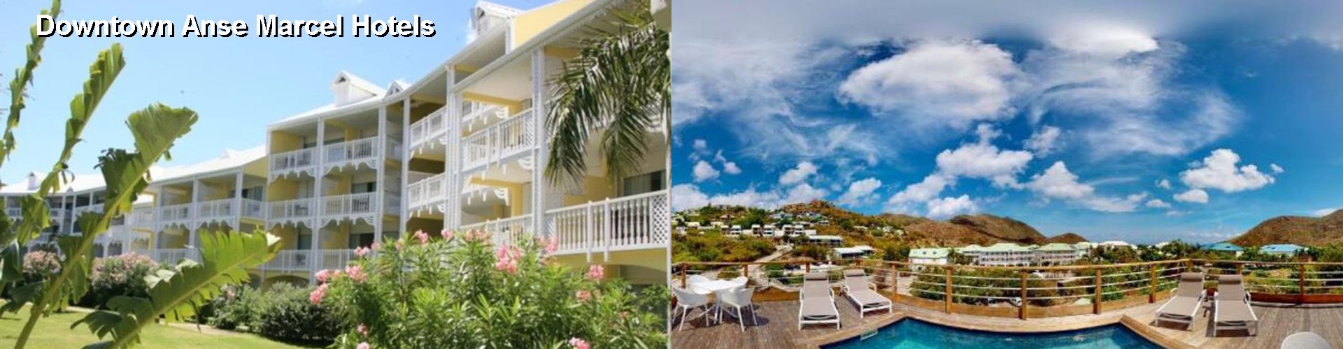 5 Best Hotels near Downtown Anse Marcel