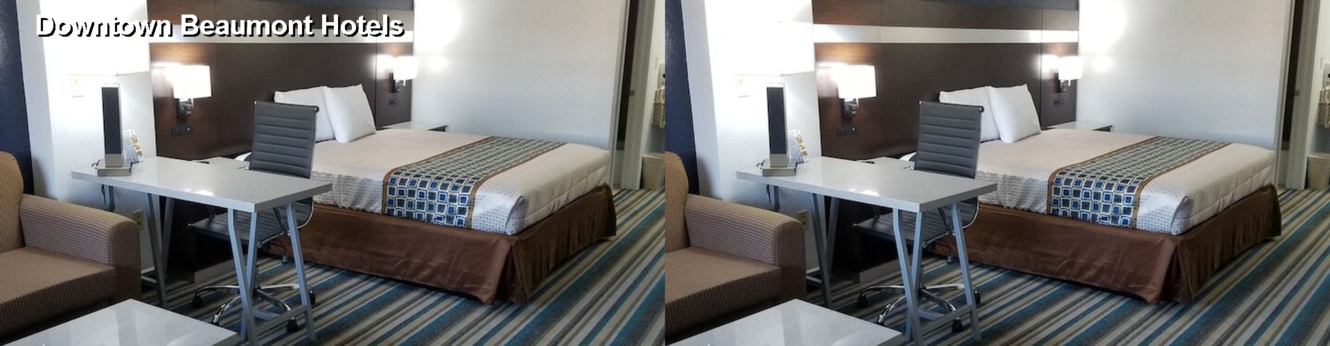 3 Best Hotels near Downtown Beaumont