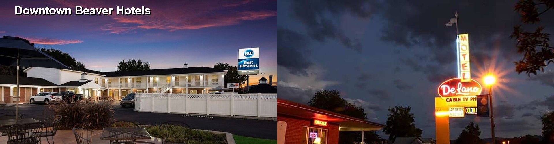 5 Best Hotels near Downtown Beaver