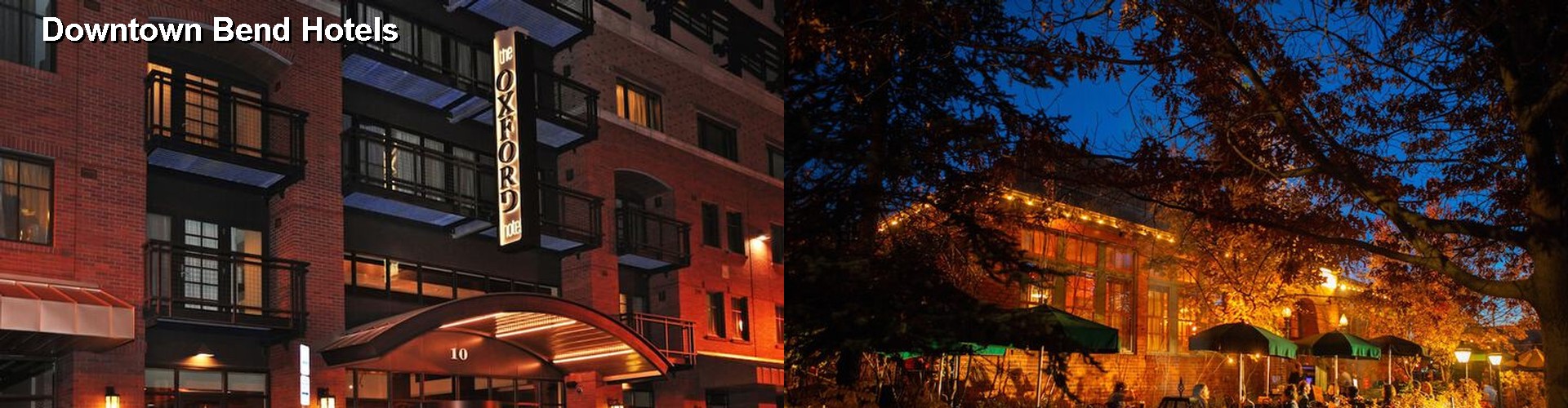 5 Best Hotels near Downtown Bend