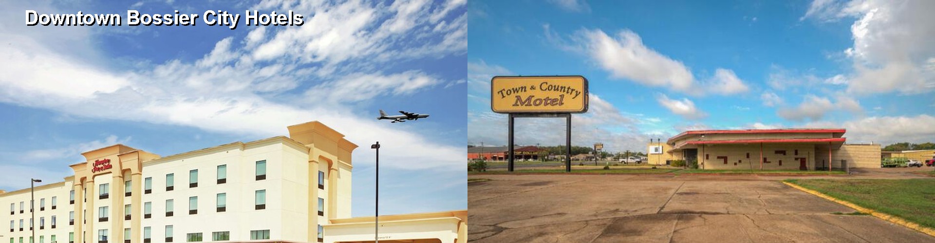 4 Best Hotels near Downtown Bossier City