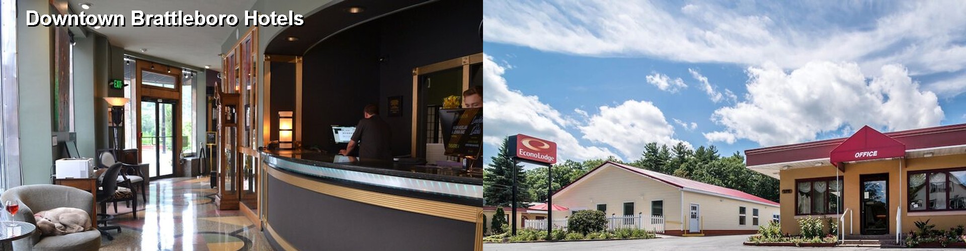 5 Best Hotels near Downtown Brattleboro