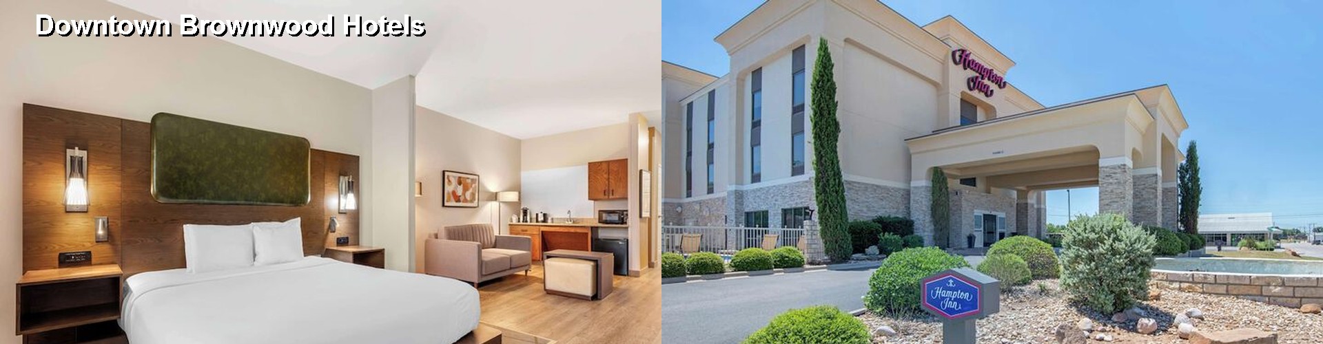 4 Best Hotels near Downtown Brownwood
