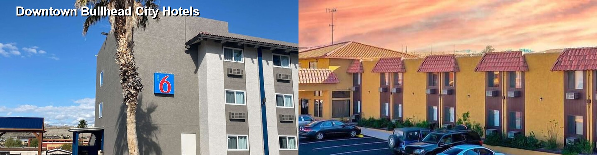 5 Best Hotels near Downtown Bullhead City