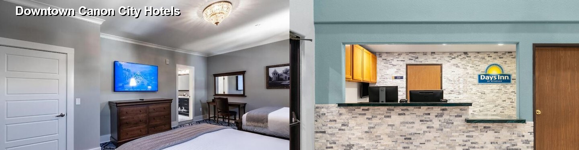 4 Best Hotels near Downtown Canon City