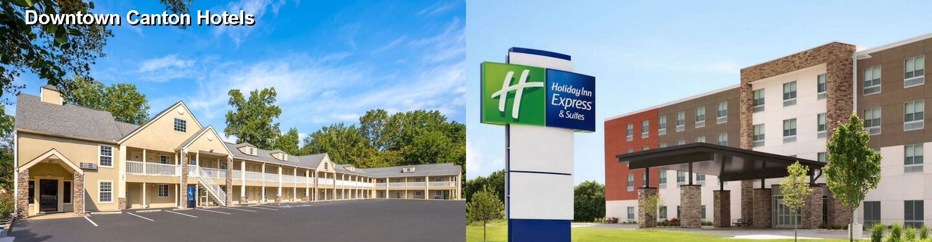 5 Best Hotels near Downtown Canton