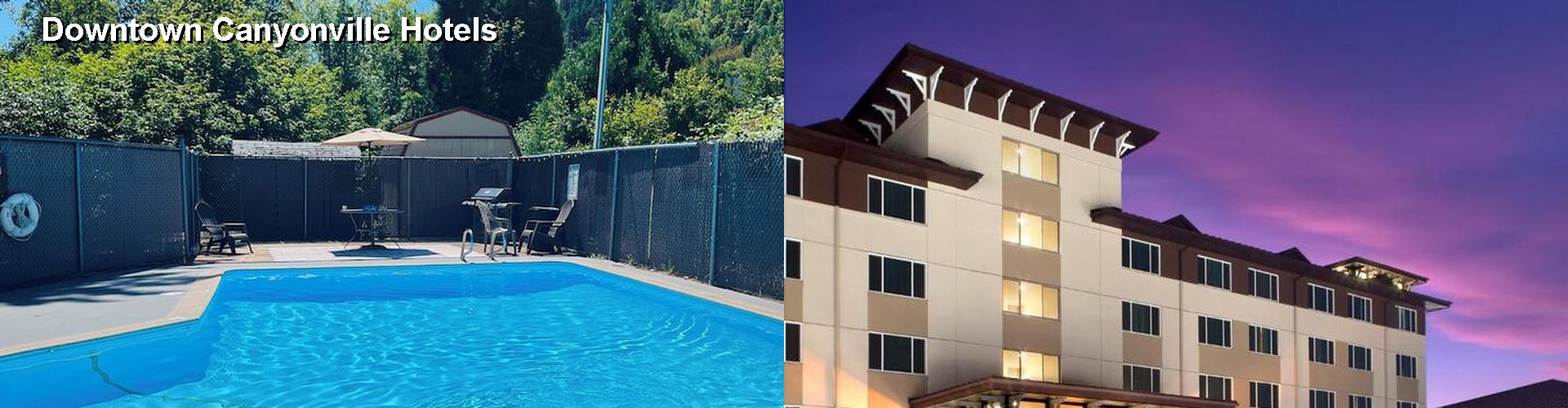4 Best Hotels near Downtown Canyonville