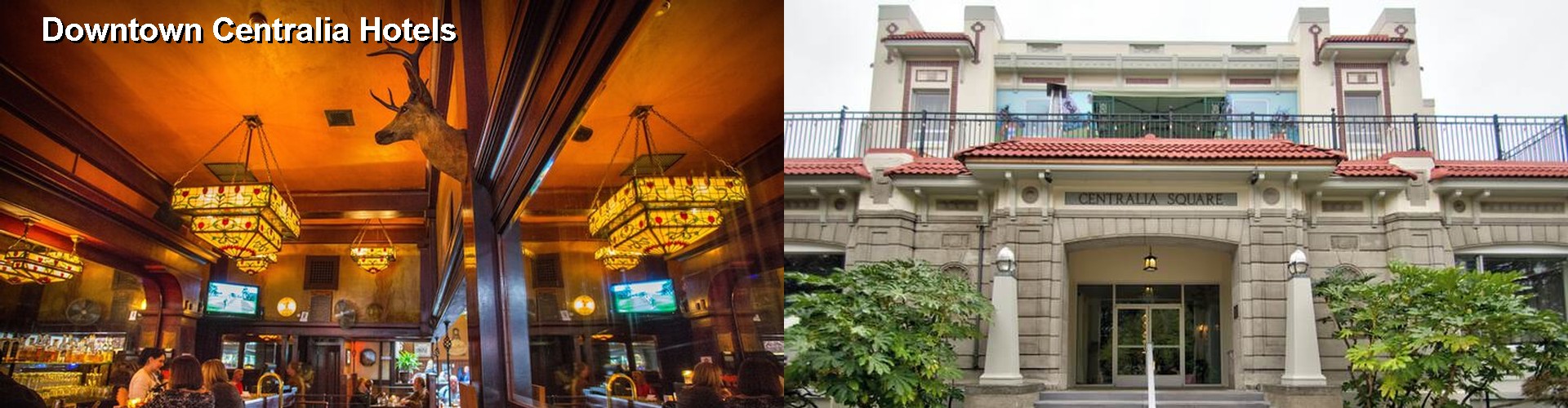 5 Best Hotels near Downtown Centralia