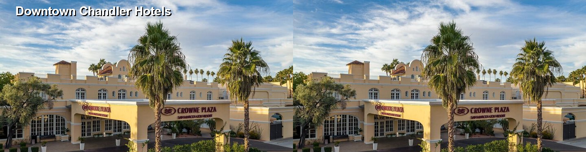 4 Best Hotels near Downtown Chandler