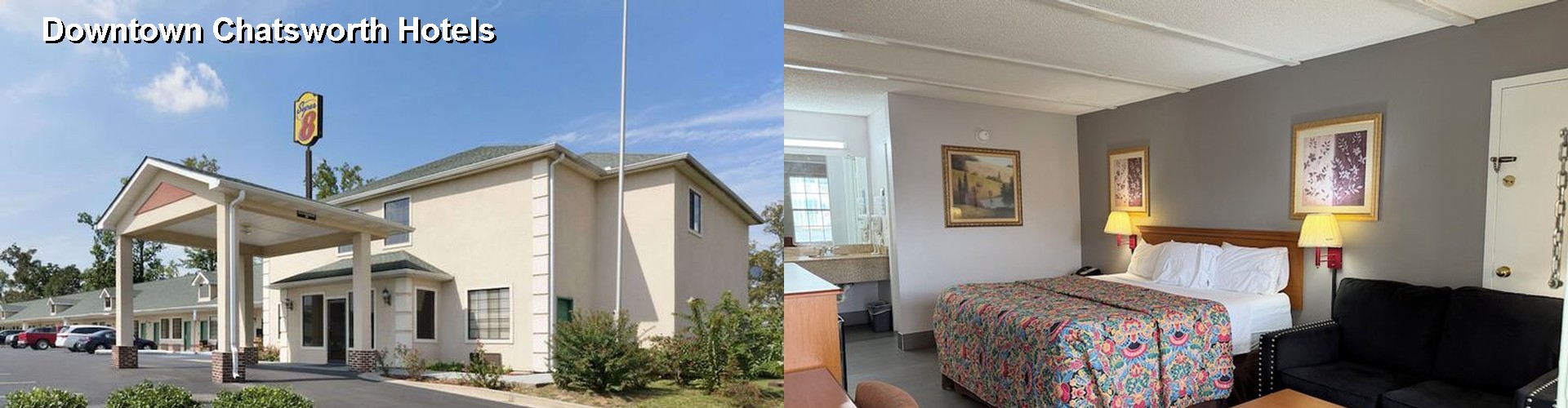 3 Best Hotels near Downtown Chatsworth
