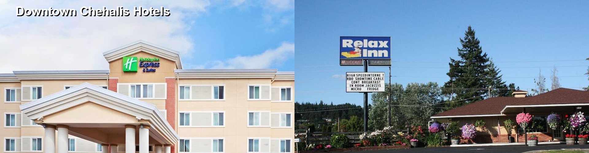 2 Best Hotels near Downtown Chehalis