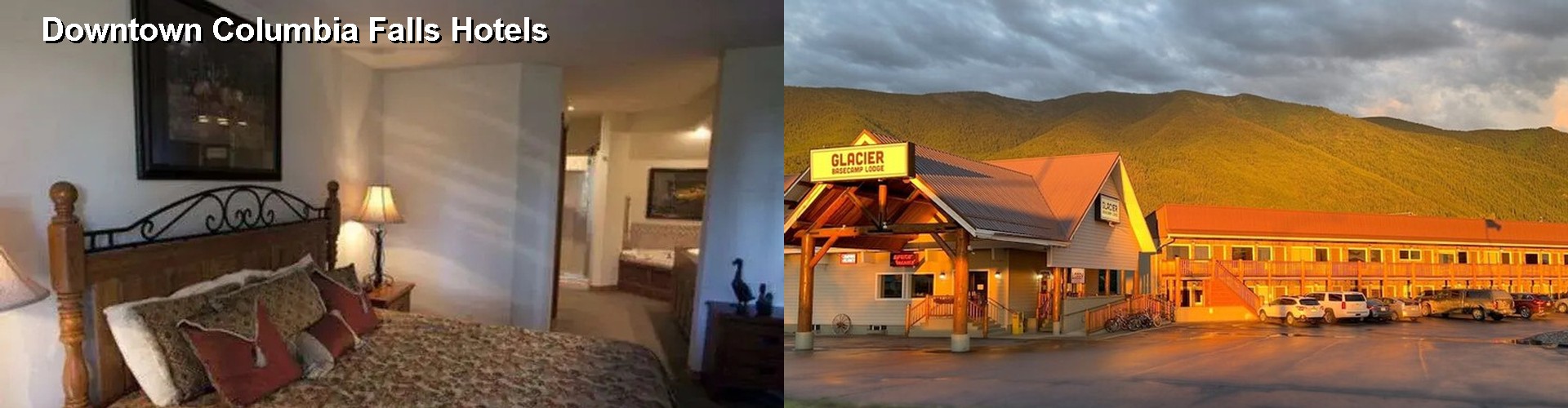5 Best Hotels near Downtown Columbia Falls