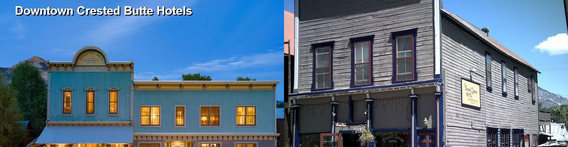 5 Best Hotels near Downtown Crested Butte