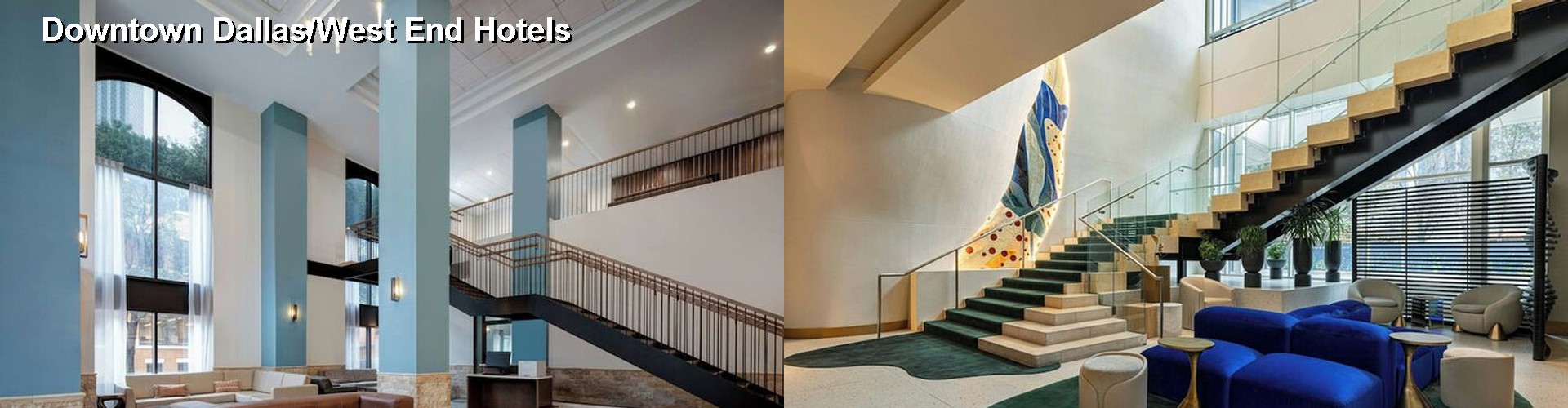 5 Best Hotels near Downtown Dallas/West End